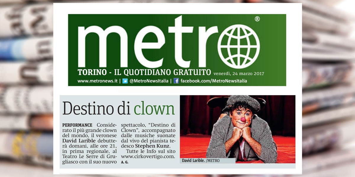 Metro - Destino di clown - David Larible